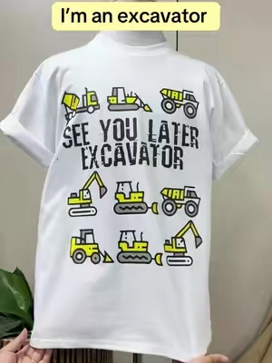 See You Later excavator tee