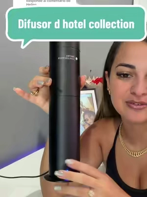 Respuesta a @Heilen Difisor de @Hotel Collection #difusoresdearomas #difusordeolor #myway #hotelcollection #BackToSchool 