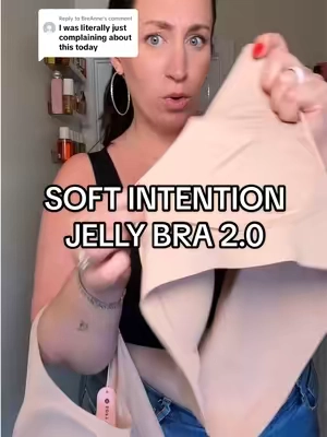 Replying to @BreAnne finally a brand that LISTENS to the complaints 🙌🏻 #jellybra #softintention #tiktokshopcreatorpicks #plussize #bra 