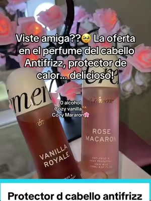 Buenísimos 🌸🌸🌸😍😍 En descuento hoy‼️‼️ #cremerie #heatprotectant #antifrizz #hairperfume #tiktokshop 